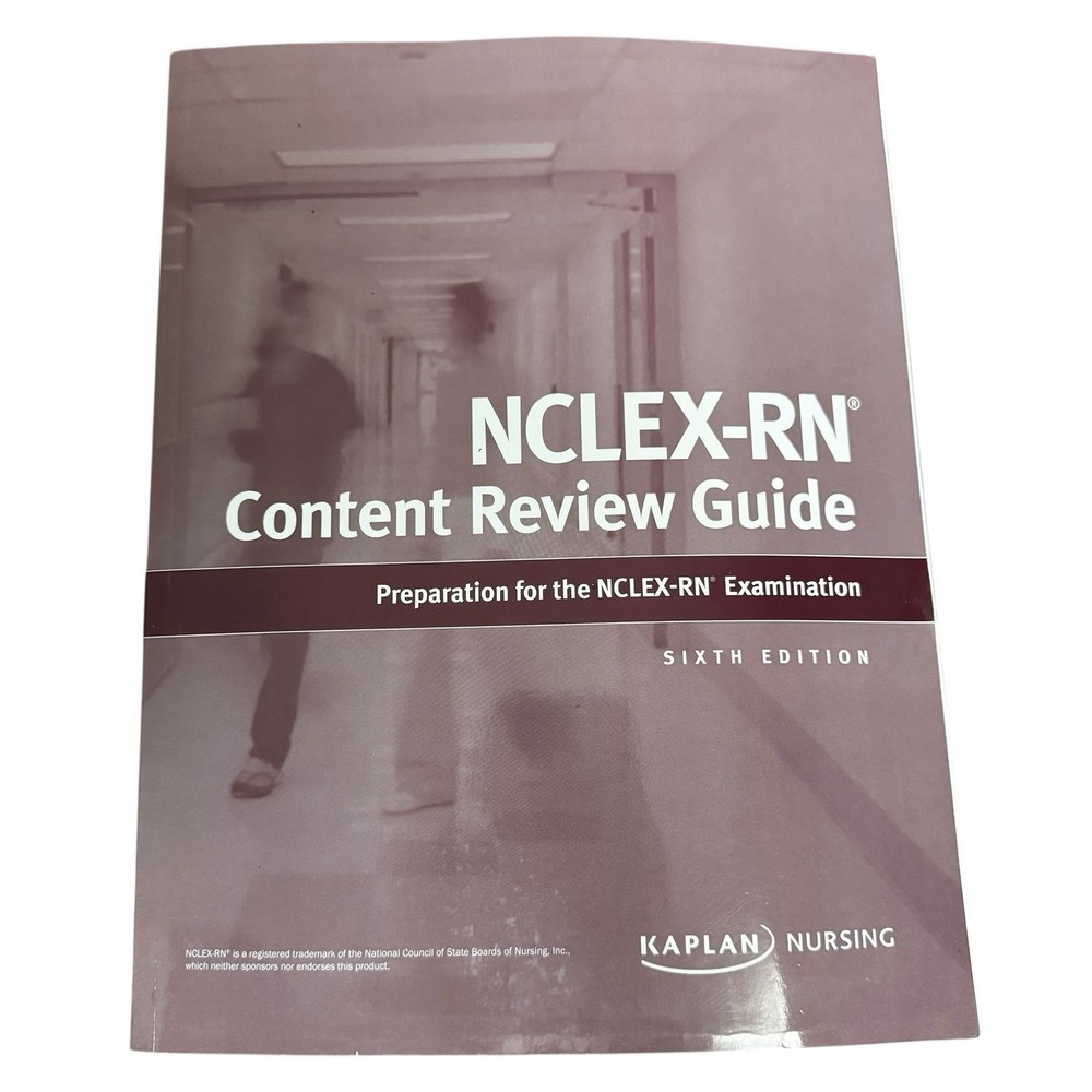 KAPLAN Nursing NCLEX-RN Content Review Guide 6th Edition 2018